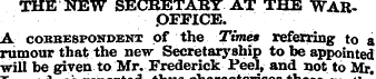 THE NEW SECRETABY AT THE WARPFFICE. A co...