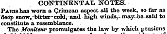 CONTINENTAL NOTES. Paris has worn a Crim...