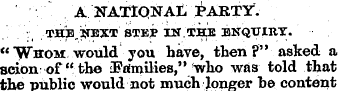 A NATIONAL i>ARTY. IHElirEXT STEP IN THE...