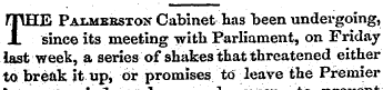 rjTHE Palmbkston Cabinet has "been under...