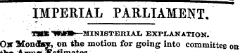 IMPERIAL PARLIAMENT. TJMt "Wl«»—MINISTBU...