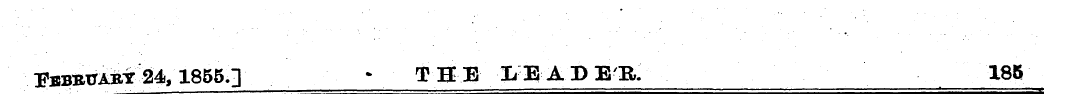 ^BBBiTAKir 24,1855.] y THE LEIDE'IL _ " ...