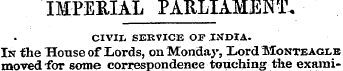 IMPERIAL PARLIAMENT. CIVIL SERVICE OF JC...