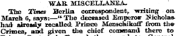 WAR MISCELLANEA. The Times Berlin corres...