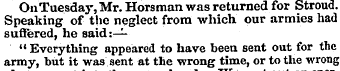OiiTuesday, Mr. Horsman was returned for...