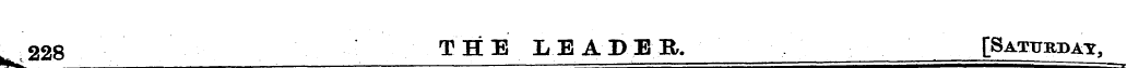 ^, 228 _ 228 THE LEADER. [Satttrpat,