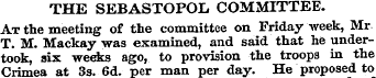 THE SEBASTOPOL COMMITTEE. At the meeting...