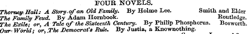 FOUR NOVELS. Thorney-Hall: A Story .of a...