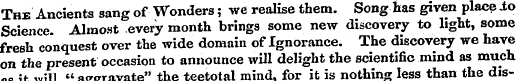 The Ancients sang of Wonders; we realise...