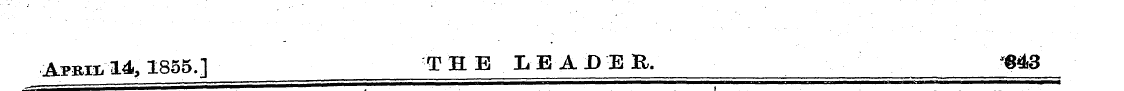 Apbix 3A 1855.] THE LEADEE. *S43