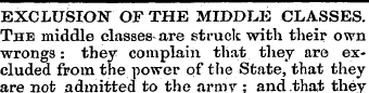 EXCLUSION OF THE MIDDLE CLASSES. The mid...