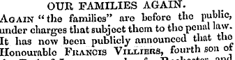 OUR FAMILIES AGAIN. Again " the families...