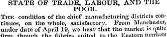 STATE OF TRADE, LABOUR, AND THE POOR. Th...