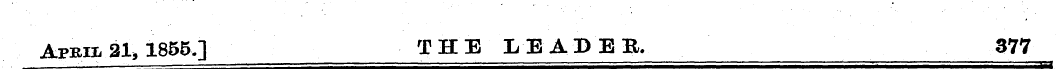 Apbee. 21 > 1855 j THE LEADER. 377