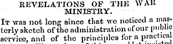 REVELATIONS OF THE WAR MINISTRY. It was ...