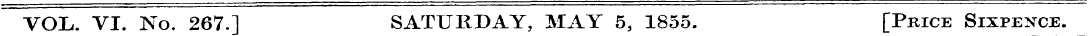 VOL.. VI. No. 267.1 SATURDAY, MAY 5, 185...