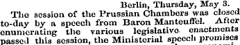 Berlin, Thursday, May 3. Tho session of ...