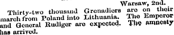 Warsaw, 2nd. Thirty-two thousand Grenadi...