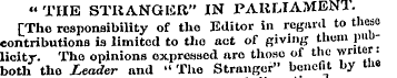 "THE STRANGER" IN PARLIAMENT [The respon...