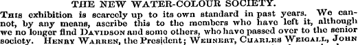 THE NEW WATER-COLOUR SOCIETY. This exhib...