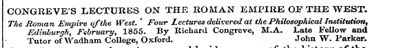 CONGREVE'S LECTURES ON THE ROMAN EMPIRE ...