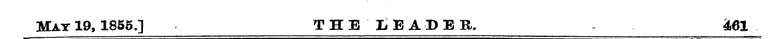 May 19, 1855.] THE LEADER, - 461