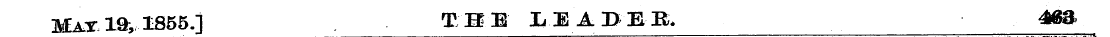 Mat 1^ ,1855.] TIE LEABER. 46S