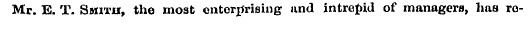 Mr. E. T. Smith, the most enterprising a...