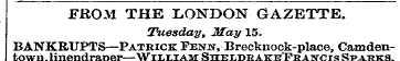 FROM THE LONDON GAZETTE. Tuesday, May 15...