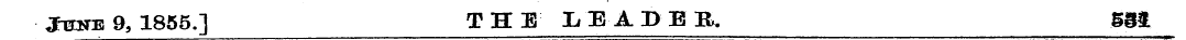 Jtjjhs 9, 1855.] THE LEADER, gg$
