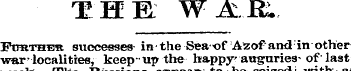 TEEH WAR. FtmTHER successes- inthe Sea-o...