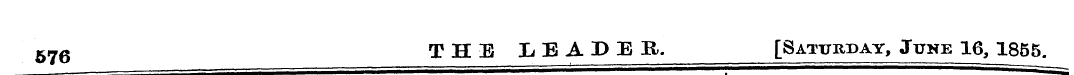 676 THE LEADER . [Saturday, Jun e 16, 18...