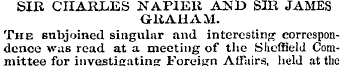 SIR CIIARJLES NAPIEK AND SIR JAMES GRAHA...