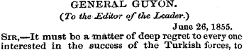GENERAL GUYON. (TV) the Editor of the. L...