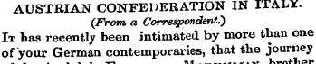 AUSTRIAN CONFEDERATION IN ITALY. (From a...