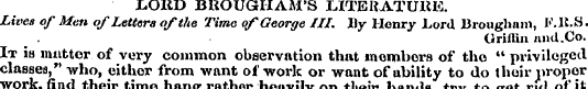 LORD BROUGHAM'S LITERATURE. Lives of Men...