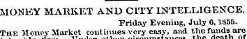 MONEY MARKET AND CITY INTELLIGENCE, Frid...