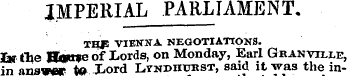 IMPERIAL PARLIAMENT, THJ5 VIENNA NEGOTIA...