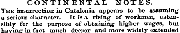 CONTINENTAL NOTES. The insurrection in C...