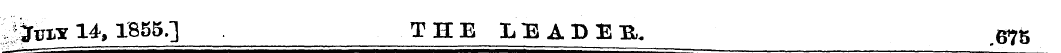 ^JT guY 14, 1855.] THE LEADED ^^ 675
