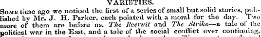 VARIETIES. Some time ago we noticed the ...