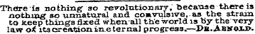 Thdre is nothing" so revolutionary,^ bec...