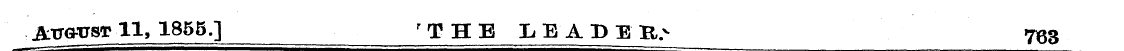 jfcTOTJST 11, 1855.] r T H E LEADED 7^3