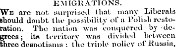 EMIGRATIONS. We are not surprised that m...