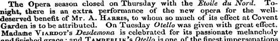 The Opera season closed on Thursday with...