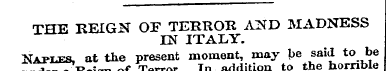 THE REIGN OF TERROR AND MADNESS EN ITALY...