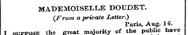 MADEMOISELLE DOUDET. {From a private Let...