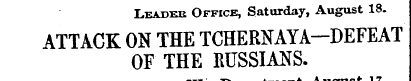 Leader Office, Saturday, August 18. ATTA...