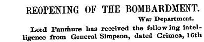 REOPENING OF THE BOMBARDMENT. War Depart...