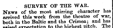 . SURVEY OF THE WAR. News of the most st...